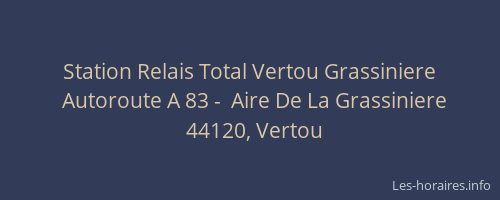 Station Relais Total Vertou Grassiniere