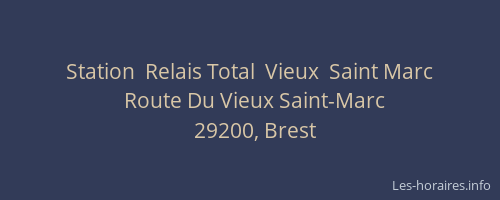 Station  Relais Total  Vieux  Saint Marc