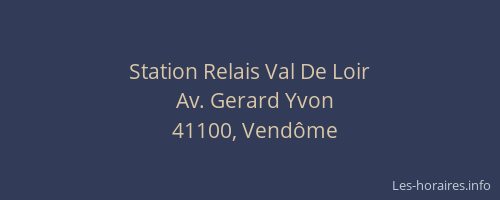 Station Relais Val De Loir