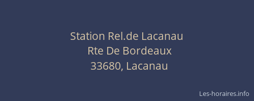 Station Rel.de Lacanau