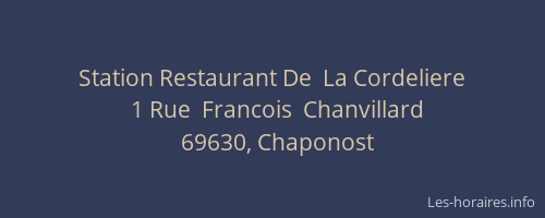Station Restaurant De  La Cordeliere