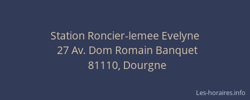 Station Roncier-lemee Evelyne