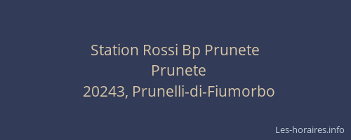 Station Rossi Bp Prunete
