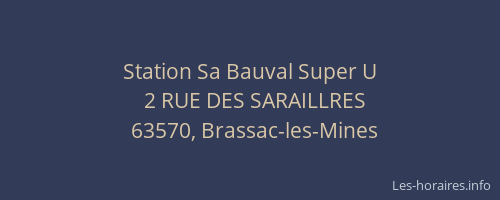Station Sa Bauval Super U