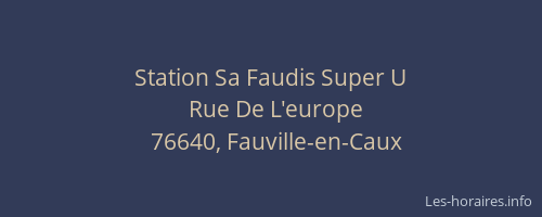 Station Sa Faudis Super U