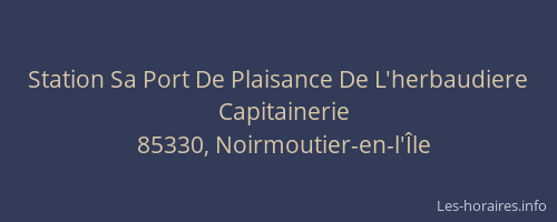 Station Sa Port De Plaisance De L'herbaudiere