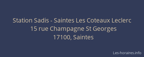 Station Sadis - Saintes Les Coteaux Leclerc