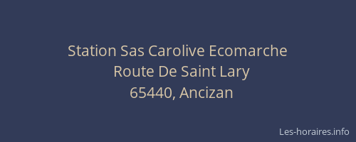 Station Sas Carolive Ecomarche