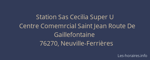 Station Sas Cecilia Super U