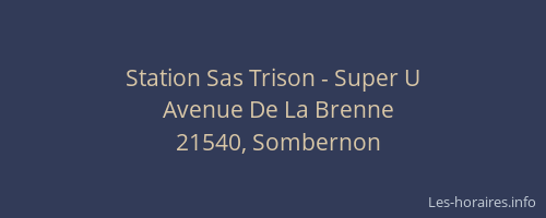 Station Sas Trison - Super U