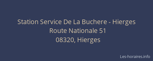 Station Service De La Buchere - Hierges