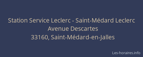 Station Service Leclerc - Saint-Médard Leclerc