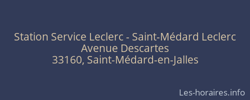 Station Service Leclerc - Saint-Médard Leclerc