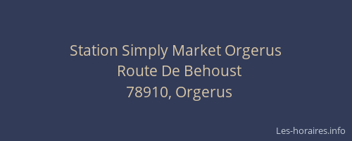 Station Simply Market Orgerus