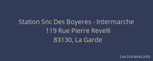 Station Snc Des Boyeres - Intermarche