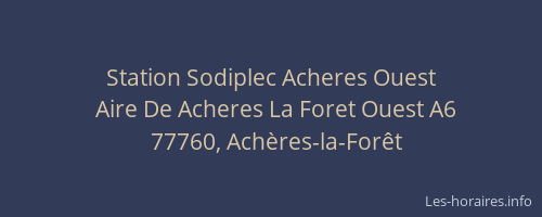Station Sodiplec Acheres Ouest