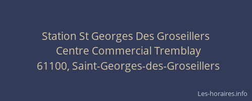Station St Georges Des Groseillers