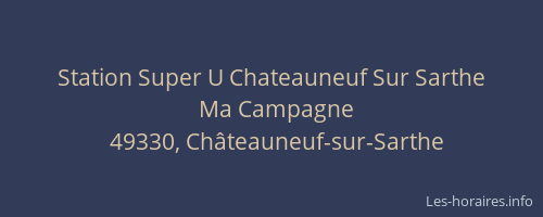Station Super U Chateauneuf Sur Sarthe