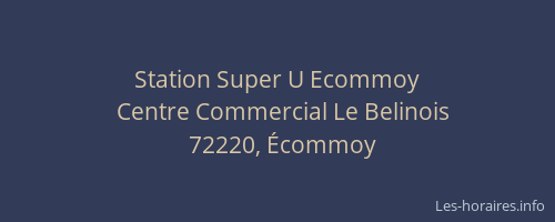 Station Super U Ecommoy
