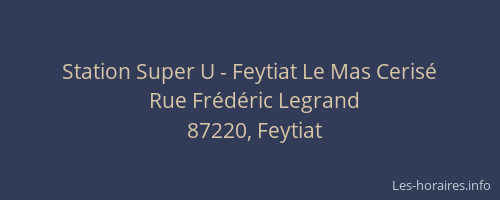 Station Super U - Feytiat Le Mas Cerisé