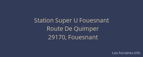 Station Super U Fouesnant