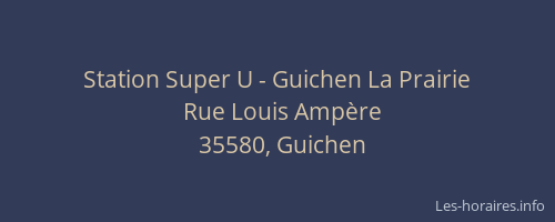 Station Super U - Guichen La Prairie