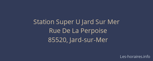 Station Super U Jard Sur Mer