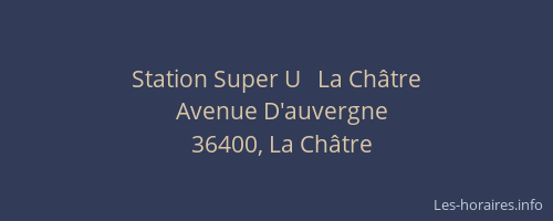 Station Super U   La Ch&acirc;tre