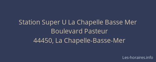 Station Super U La Chapelle Basse Mer