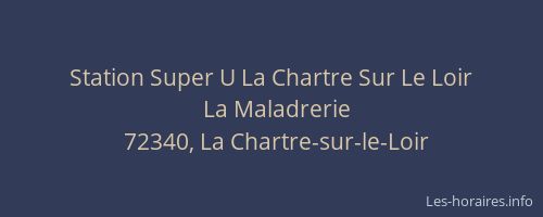 Station Super U La Chartre Sur Le Loir