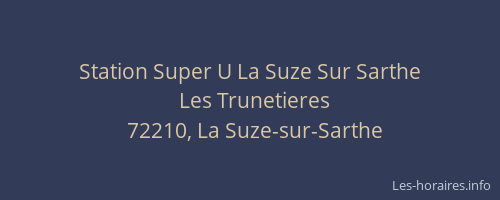 Station Super U La Suze Sur Sarthe