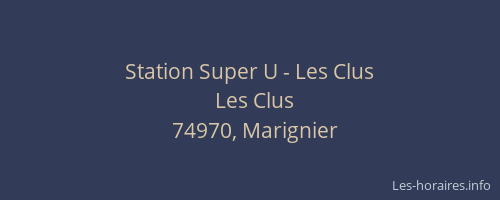 Station Super U - Les Clus