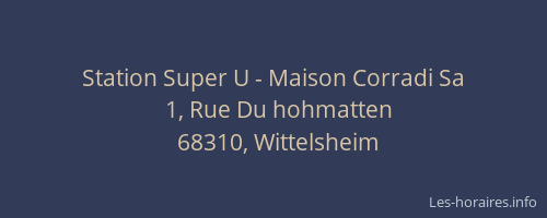 Station Super U - Maison Corradi Sa