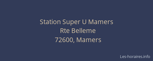 Station Super U Mamers