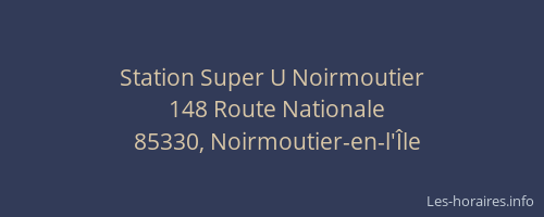 Station Super U Noirmoutier