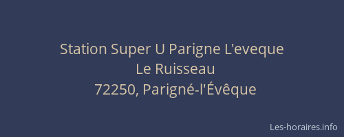 Station Super U Parigne L'eveque