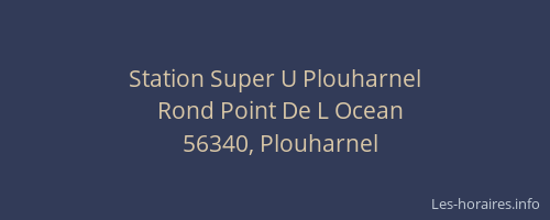 Station Super U Plouharnel