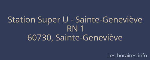 Station Super U - Sainte-Geneviève