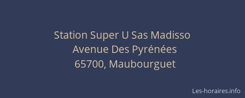 Station Super U Sas Madisso
