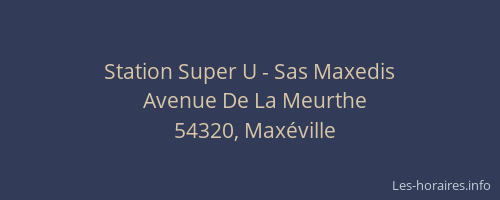 Station Super U - Sas Maxedis