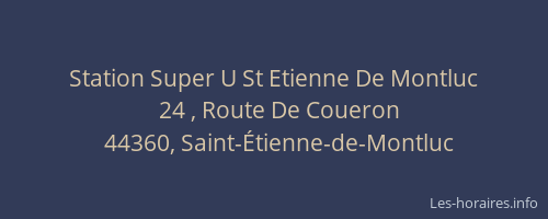 Station Super U St Etienne De Montluc