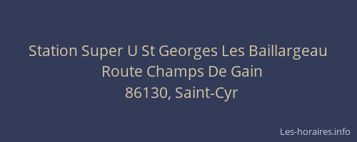 Station Super U St Georges Les Baillargeau