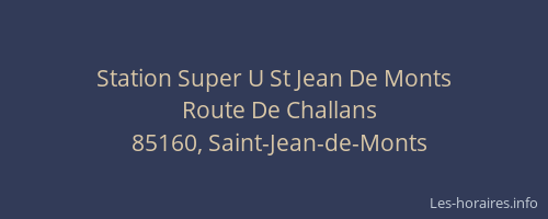 Station Super U St Jean De Monts
