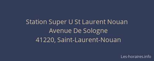 Station Super U St Laurent Nouan
