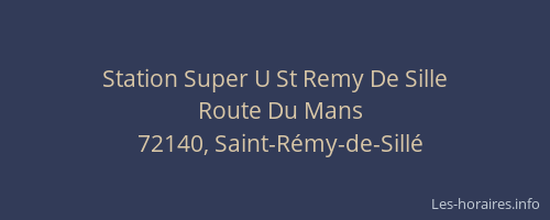 Station Super U St Remy De Sille
