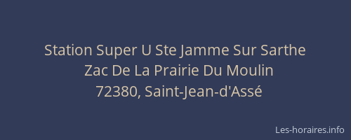 Station Super U Ste Jamme Sur Sarthe
