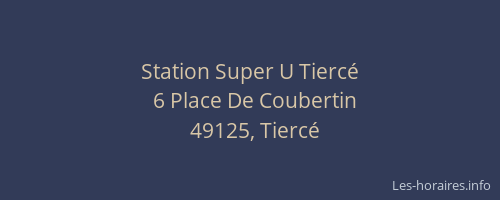 Station Super U Tiercé