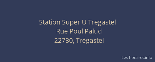 Station Super U Tregastel