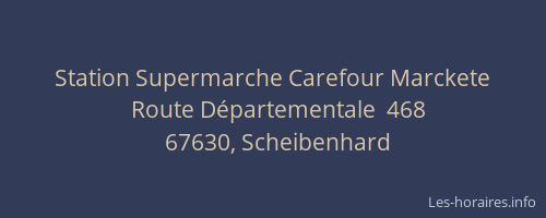 Station Supermarche Carefour Marckete