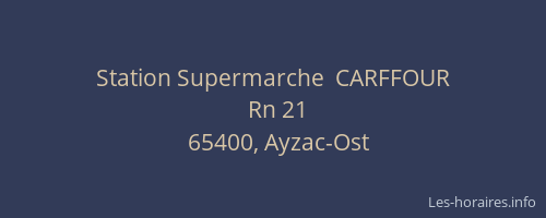 Station Supermarche  CARFFOUR